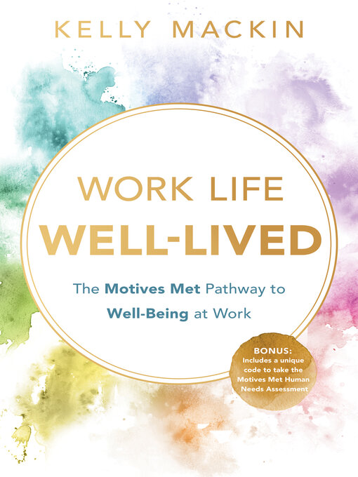 Title details for Work Life Well-Lived by Kelly Mackin - Wait list